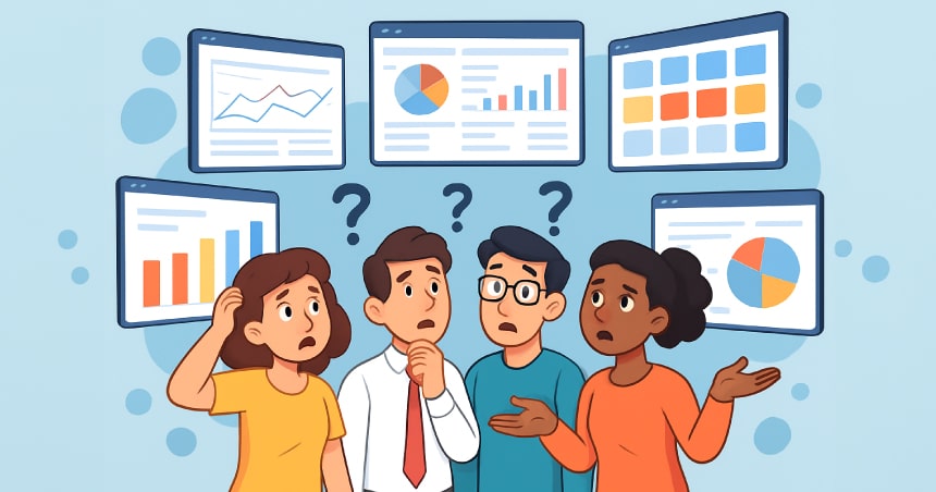 Cartoon-style confused team looking at too many dashboards/tools around them.